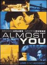 Almost You (1984)
