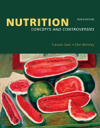 Nutrition: Concepts & Controversies (MindTap Course List