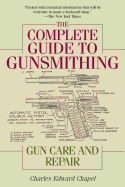 In the Field or at Your Workbench by Larry Lyons The Gun Owner's Handbook : A Complete Guide to Maintaining and Repairing Your Firearms 2006, Hardcover for sale online 