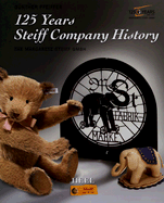 100 Years Steiff Teddy Bears: Pfeiffer, Gunther: 9783893659548