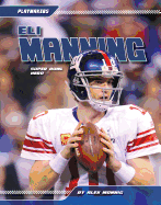 Eli Manning: The Making of a Quarterback: 9781602393172: Vacchiano, Ralph,  Accorsi, Ernie: Books 