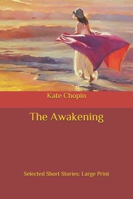the awakening: (chopin novel)