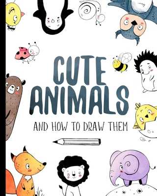 https://opt2.moovweb.net/img?img=https%3A%2F%2Fwww2.alibris-static.com%2Fcute-animals-and-how-to-draw-them-step-by-step-drawing-book-for-kids-and-adults%2Fisbn%2F9798715687340_l.jpg&linkEncoded=0&quality=50&width=420&shrinkonly=1