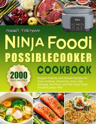 https://opt2.moovweb.net/img?img=https%3A%2F%2Fwww2.alibris-static.com%2Fninja-foodi-possiblecooker-cookbook-easy-on-the-wallet-recipes-for-novices-utilize-ninja-foodi-possiblecooker-pro-for-slow-cooking-steaming-sous-vide-braising-and-beyond%2Fisbn%2F9798868282034_l.jpg&linkEncoded=0&quality=50&width=420&shrinkonly=1