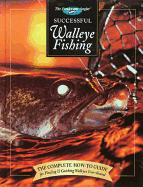 Trolling Big Water Walleyes: Secrets of the Great Lakes