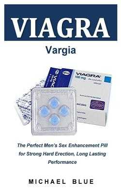Sildenafil Viagra Pills for Men: The Best Sex Guide to Blue Men Sex, and  Instant, Fast Acting, Long Lasting (Long Time) Erection for a Mind Blowing,  Screaming Big-O Climax for Her: Barros
