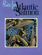 Atlantic Salmon Flies and Fishing by Bates, Joseph D (Hardcover) C5