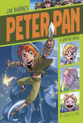 Peter Pan: A Graphic Novel by James Matthew Barrie, Blake Hoena